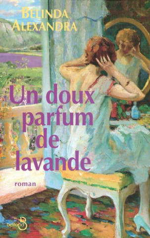 Un doux parfum de lavande