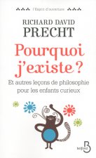 Pourquoi j'existe ?