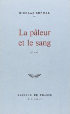 La pâleur et le sang