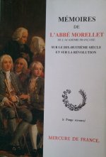 MEMOIRES DE L'ABBE MORELLET