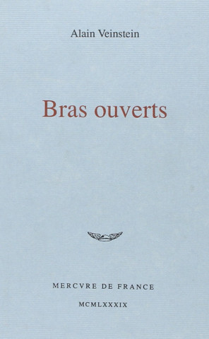 Bras ouverts