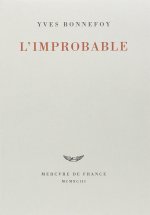 L'improbable et autres essais