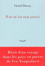 IL NE M'EST RIEN ARRIVE