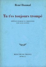 Tu t'es toujours trompé