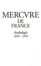 Mercure de France anthologie, 1890-1940
