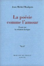 La poésie comme l'amour