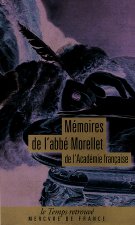 Mémoires sur le XVIIIᵉ siècle et sur la Révolution