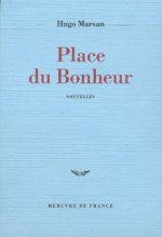 PLACE DU BONHEUR