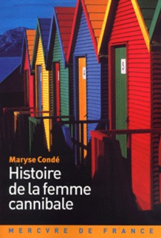 Histoire de la femme cannibale