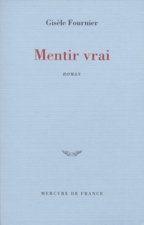 Mentir vrai