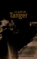 Le goût de Tanger
