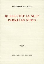 Quelle est la nuit parmi les nuits
