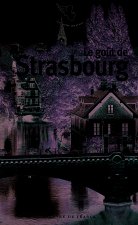 Le goût de Strasbourg
