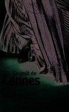 Le goût de Cannes