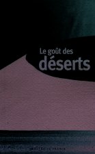 Le goût des déserts
