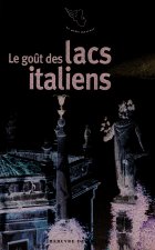 Le goût des lacs italiens