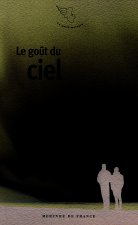 Le goût du ciel