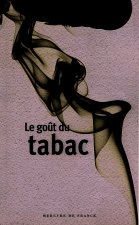 Le goût du tabac