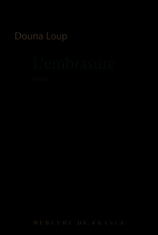 L'embrasure