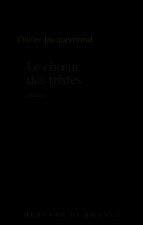 Le choeur des tristes