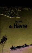 Le goût du Havre