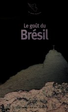 Le goût du Brésil