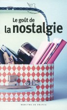 Le goût de la nostalgie