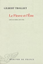 Le Fleuve et l'Être