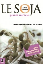 LE SOJA PLANTE MIRACLE