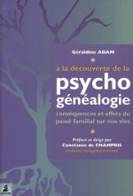 A LA DECOUVERTE DE PSYCHO GENEALOGIE