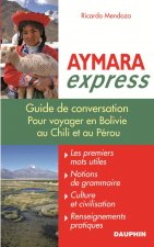 Aymara express pour voyager en Bolivie, au Pérou et au Chili