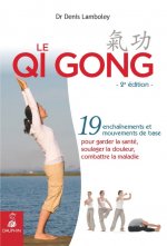 QI QONG OU GYMNASTIQUE CHINOISE NED