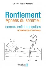 Ronflement dormez enfin tranquilles