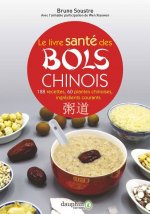 Le livre santé des bols chinois