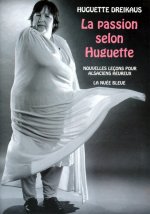 LA PASSION SELON HUGUETTE