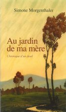 AU JARDIN DE MA MERE