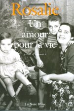 Rosalie, un amour pour la vie