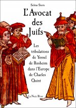 L'AVOCAT DES JUIFS-JOSSEL DE ROSHEIM