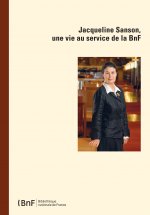 Jacqueline Sanson, une vie au service de la BnF