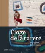 Eloge de la rareté