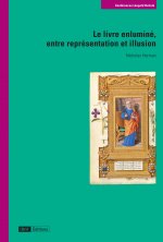 Le Livre enluminé, entre représentation et illusion