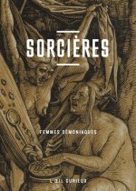Sorcières femmes démoniaques oeil curieux