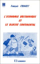 L'Économie britannique et [le] blocus continental