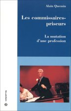 Les commissaires-priseurs - la mutation d'une profession