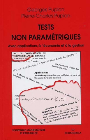 Tests non paramétriques - avec applications à l'économie et à la gestion