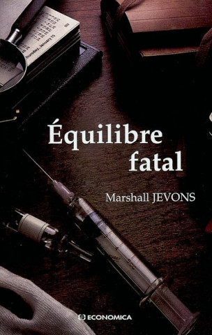 Équilibre fatal