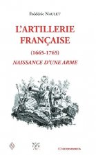 L'artillerie française - 1665-1765