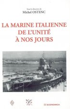 La marine italienne de l'unité à nos jours