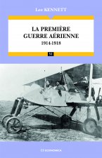 La Première guerre aérienne - 1914-1918
