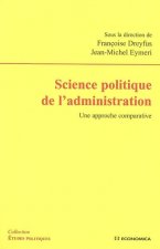 Science politique de l'administration - une approche comparative